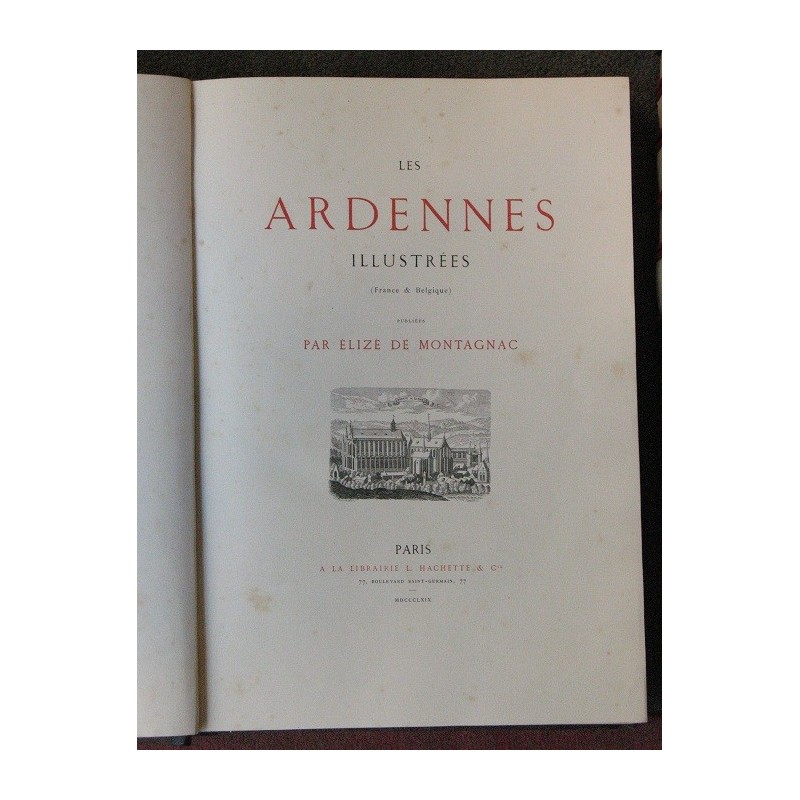 Les Ardennes illustées ( France & Belgique) tome 2