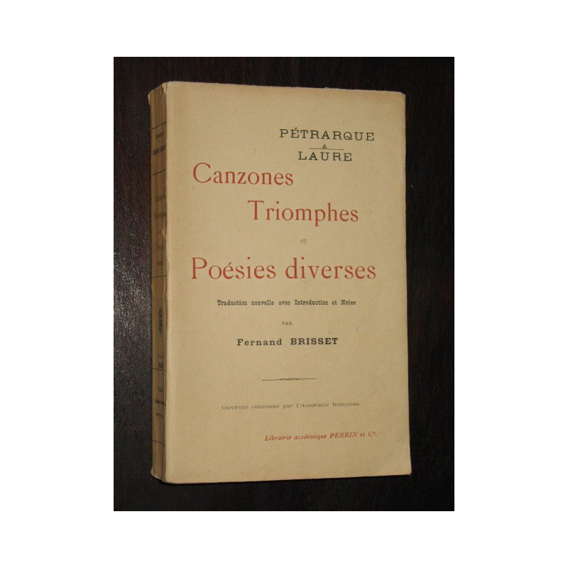 Canzones triomphes et poésies diverses  Pétrarque à Laure  disparu