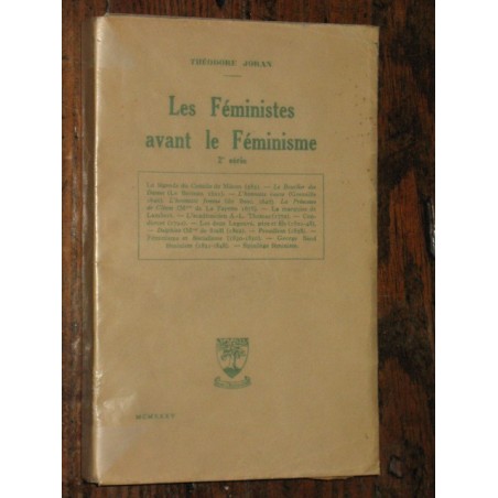 Les féministes avant le féminisme ( 2eme série)