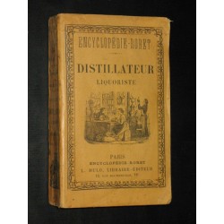 Distillateur liquoriste