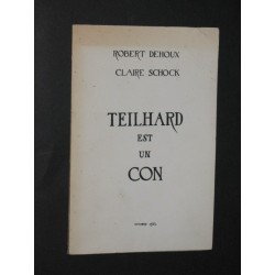 Teilhard est un con
