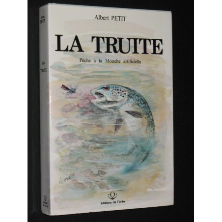 La truite de rivière  pêche à la mouche artificielle