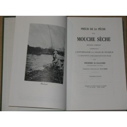 Précis de la pêche à la mouche sèche manuel complet comprenant l'entomologie à l'usage du pêcheur