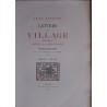 Lettres du village extraites du journal de Saone-et-Loire Tome I et II