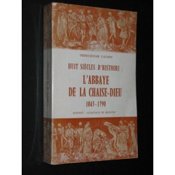 Huit siècles d'histoire:...