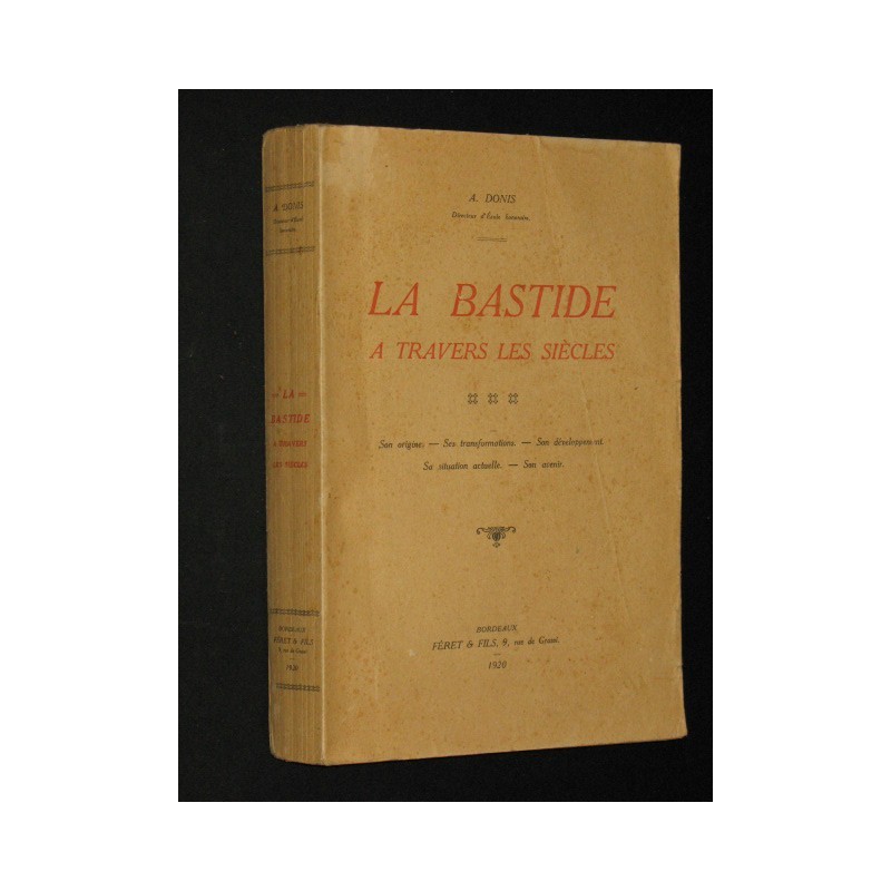 La Bastide à travers les siècles