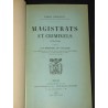 Magistrats et criminels 1795-1844 d'après les mémoires de Gaillard