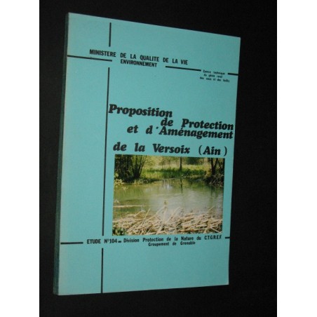 Proposition de protection et d'aménagement de la Versoix ( Ain)