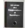 Le livre des conjurations & sortilèges