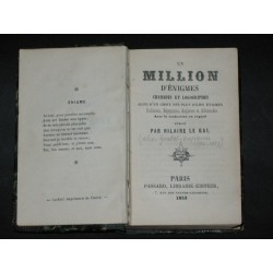 Un million d'énigmes charades et logogriphes suivi d'un choix des plus jolies énigmes Italiennes, Espagnoles, Anglaises…