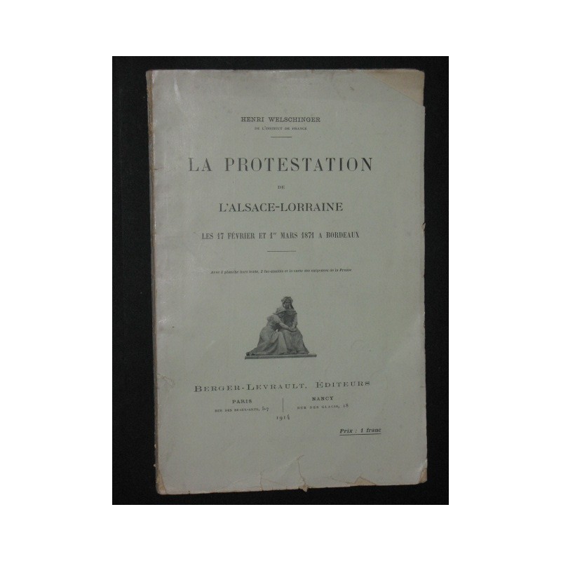 La protestation de l'Alsace-Lorraine les 17 février et 1er mars 1871 à Bordeaux