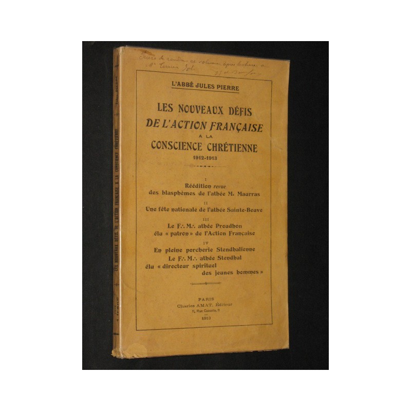 Les nouveaux défis de l'Action Française à la conscience chrétienne 1912-1913