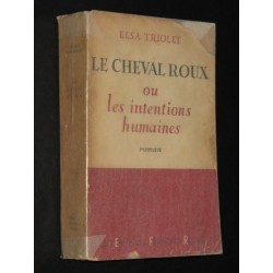 Le cheval roux ou les intentions humaines