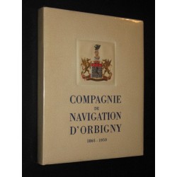 Compagnie de navigation d' Orbigny 1865-1950 -
