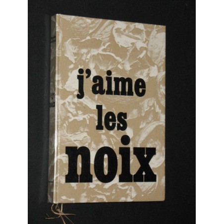 J'aime les noix