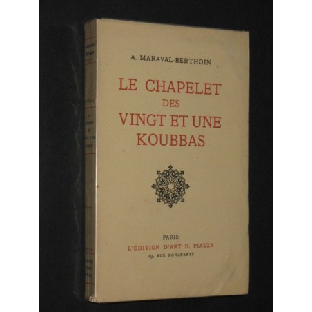 Le chapelet des vingt et une Koubbas