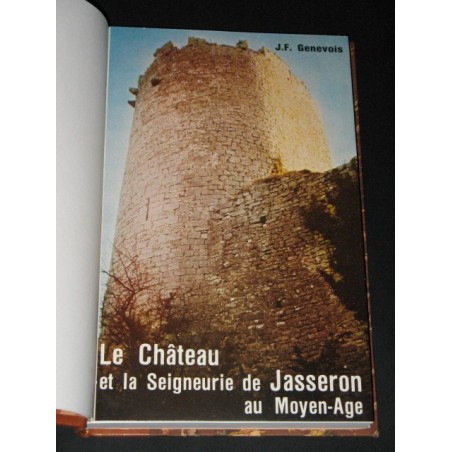 Le chateau et la seigneurie de Jasseron au moyen-âge