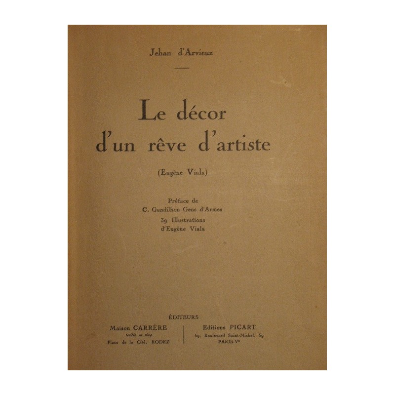 Le décor d'un rêve d'artiste (eugène Viala)