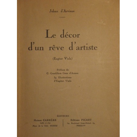 Le décor d'un rêve d'artiste (eugène Viala)