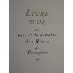 Livre d'or du parc et domaine des rives de Prangins