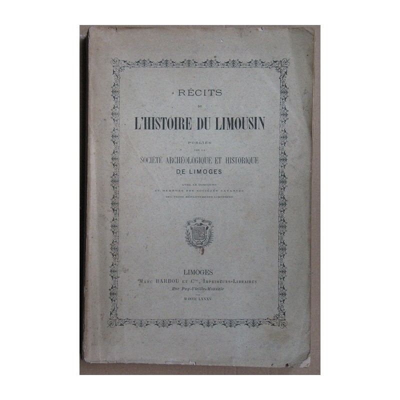 Récits de l'histoire du limousin