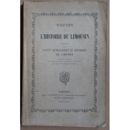 Récits de l'histoire du limousin