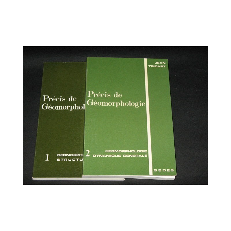 Précis de géomorphologie - T1 géomorphologie structurale - T2 dynamique générale