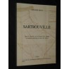 Sartrouville - Récit et anecdotes sur l'évolution d'un village en banlieue parisienne à travers les siècles.