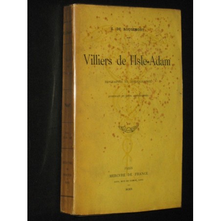Villiers de l'Isle-Adam - Biographie et bibliographie