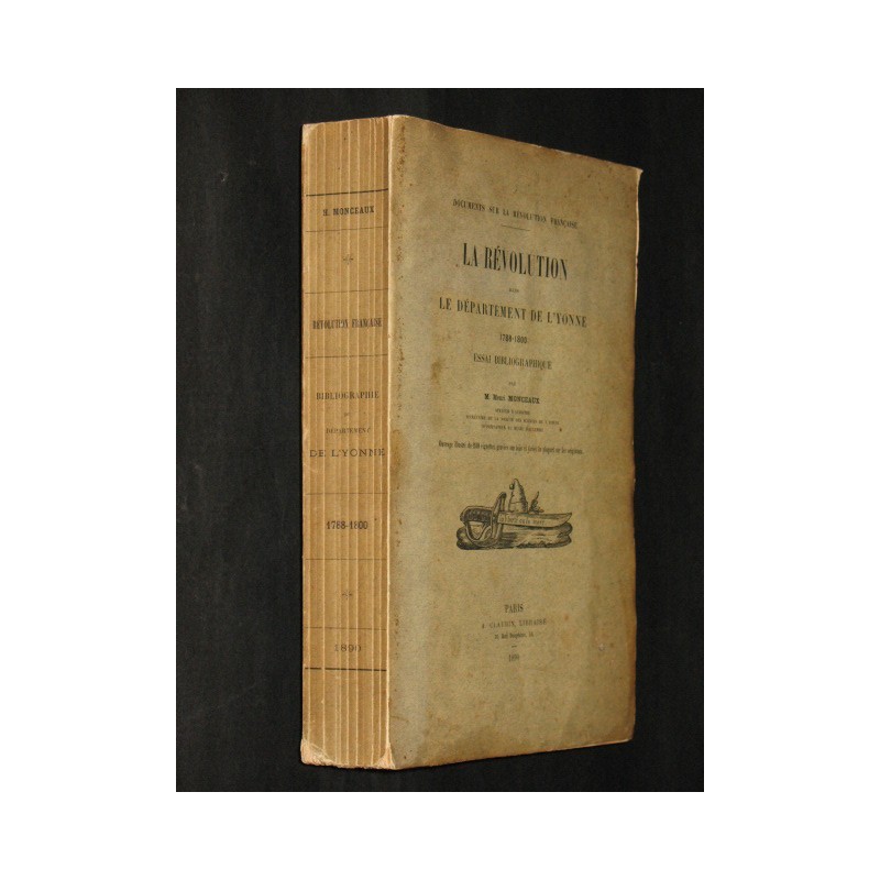 La révolution dans le département de l'Yonne 1788-1800