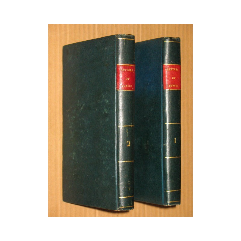 The letters of JUNIUS -A new edition with notes and general index