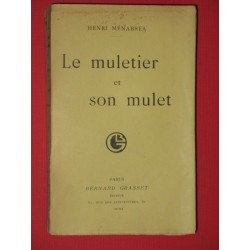 Le muletier et son mulet