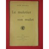 Le muletier et son mulet