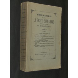 Mémoires et documents publiés par la société savoisienne d'histoire et d'harchéologie - Tome LV - 2ème série tome XXIX