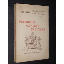 Dernières chasses en zigzag...