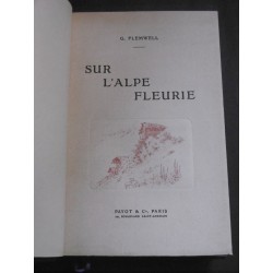 Sur l'Alpe fleurie promenades poëtiques et philosophiques dans les Alpes