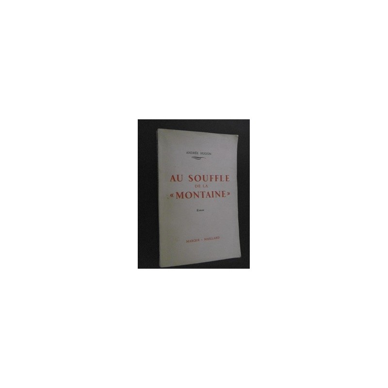 Au souffle de la " Montaine"