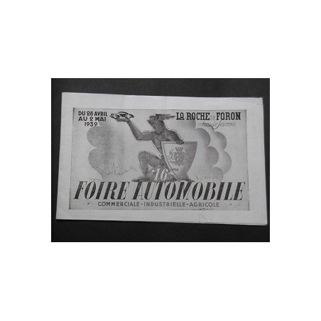 16 ème foire automobile commerciale-industrielle-agricole de Laroche sur Foron du 28 Avril au 2 Mai 1939