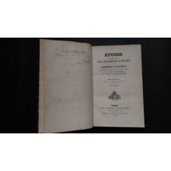 Etudes philosophiques et morales sur l'histoire de la musique ou recherches analytiques sur les éléments constitutifs…