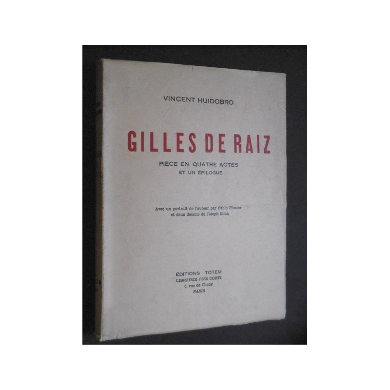 Gilles de Raiz - Pièce en Quatre actes et un épilogue