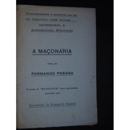 A maçonaria - Comentando o projecto de lei do deputado José Cabral...apresentado à Assembleia Nacional