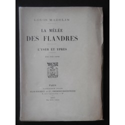 La mêlée des Flandres - L'Yser et Ypres -