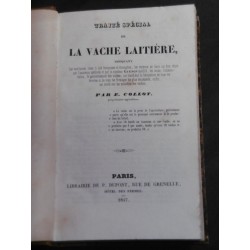 Traité spécial de la vache laitière...