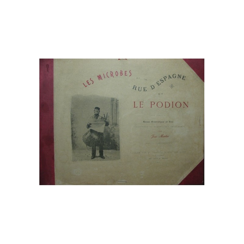 Les microbes de la rue d'Espagne et le Podion, album des ombres