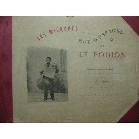 Les microbes de la rue d'Espagne et le Podion, album des ombres