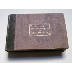 Le manuel du voyageur ou recueil des expressions les plus usitées en voyage et dans les différentes circonstances de la vie
