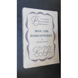 Mon ami Robespierre  (envoi)