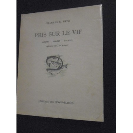 Pris sur le vif - Ombres - Truites - Saumons
