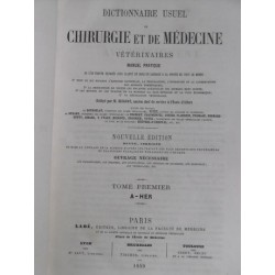 dictionnaire usuel de chirurgie et de médecine vétérinaires. Manuel pratique ou l'on trouve exposés avec clarté…
