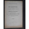 Le capital- Sa formation- Son utilité- Son avenir- Conférence faite en tenue solenelle le 26 Février 1896 à la respectable loge…